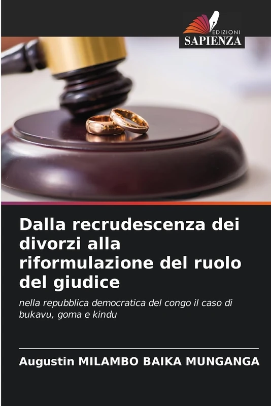 Dalla recrudescenza dei divorzi alla riformulazione del ruolo del giudice: nella repubblica democratica del congo il caso di bukavu, goma e kindu