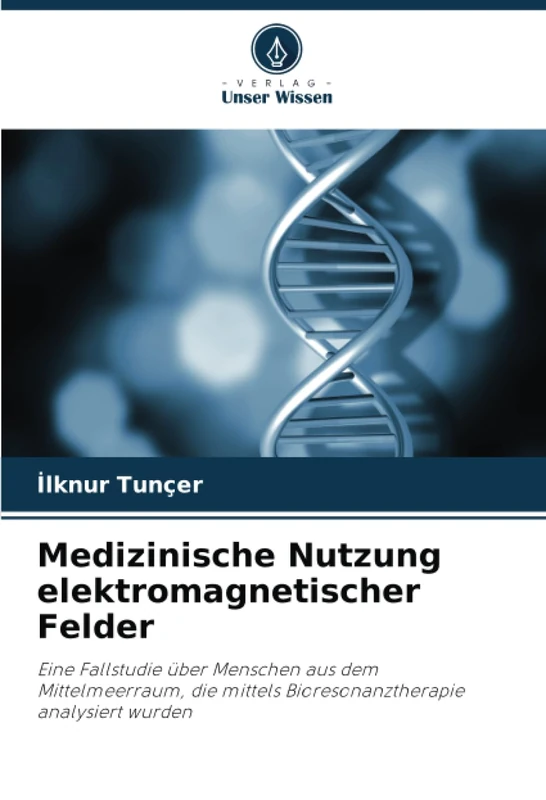 Medizinische Nutzung elektromagnetischer Felder: Eine Fallstudie über Menschen aus dem Mittelmeerraum, die mittels Bioresonanztherapie analysiert wurden - Image 1