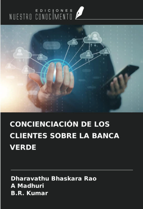 CONCIENCIACIÓN DE LOS CLIENTES SOBRE LA BANCA VERDE