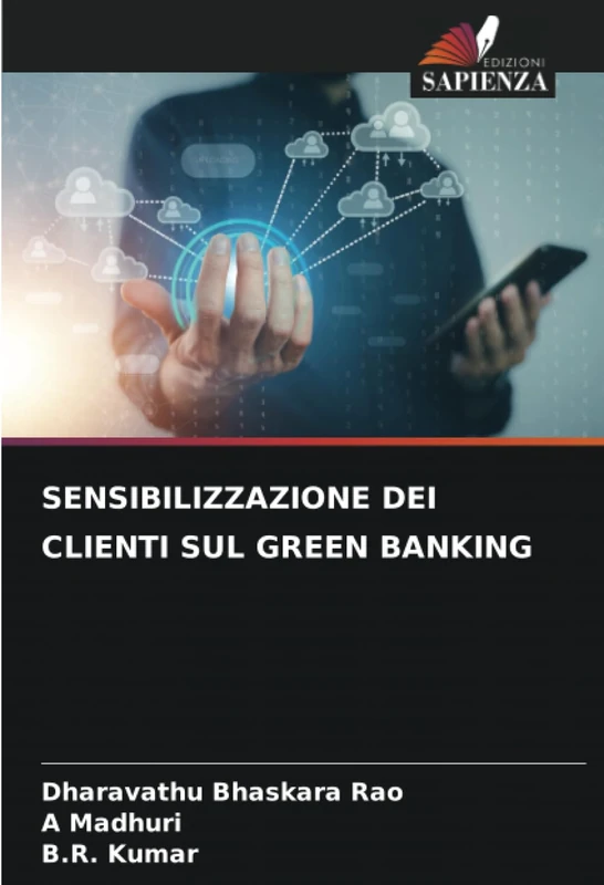 SENSIBILIZZAZIONE DEI CLIENTI SUL GREEN BANKING