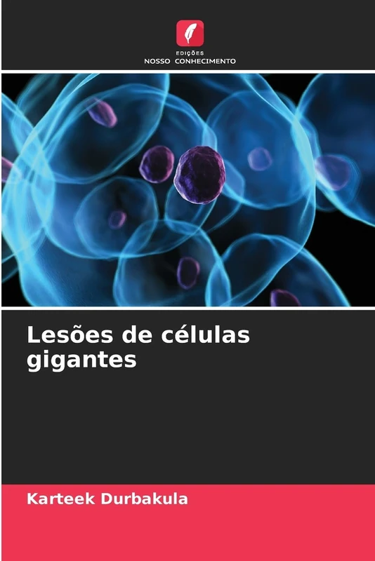 Lesões de células gigantes