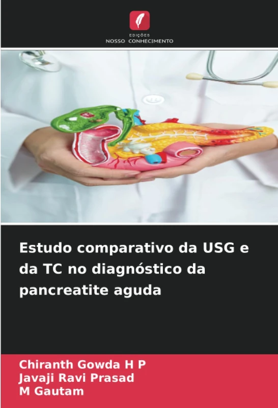 Estudo comparativo da USG e da TC no diagnóstico da pancreatite aguda
