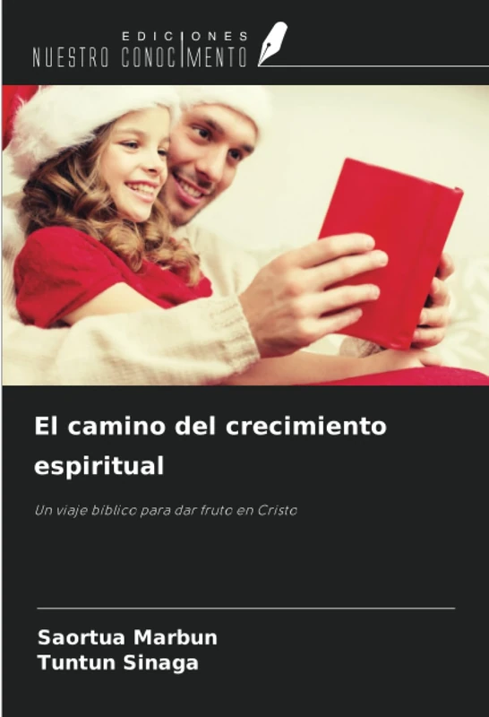 El camino del crecimiento espiritual: Un viaje bíblico para dar fruto en Cristo