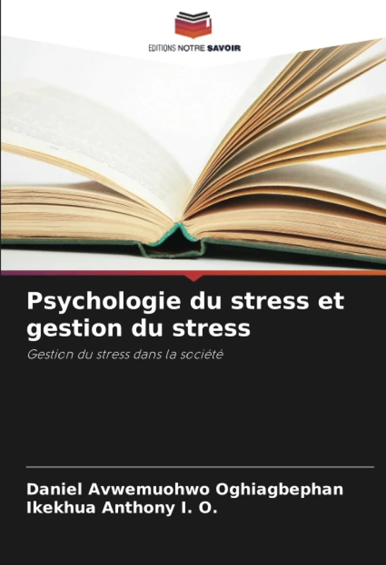 Psychologie du stress et gestion du stress: Gestion du stress dans la société