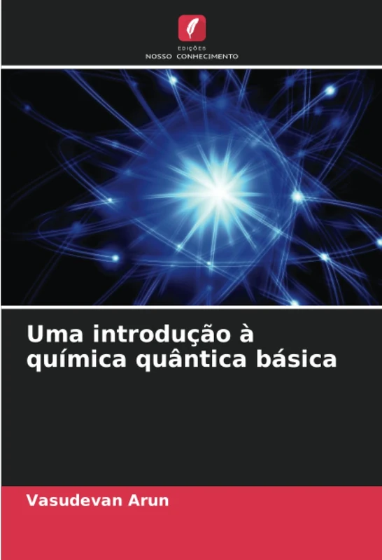Uma introdução à química quântica básica