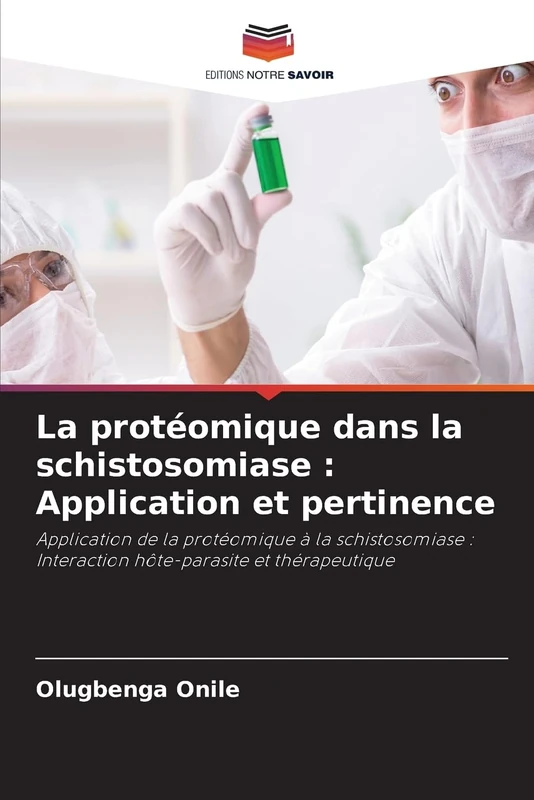 La protéomique dans la schistosomiase : Application et pertinence: Application de la protéomique à la schistosomiase : Interaction hôte-parasite et thérapeutique - Image 1