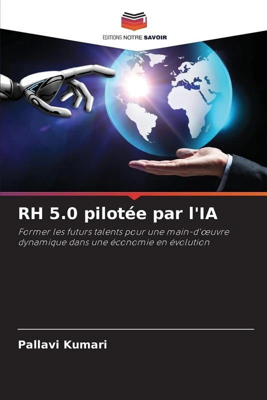 RH 5.0 pilotée par l'IA: Former les futurs talents pour une main-d'œuvre dynamique dans une économie en évolution