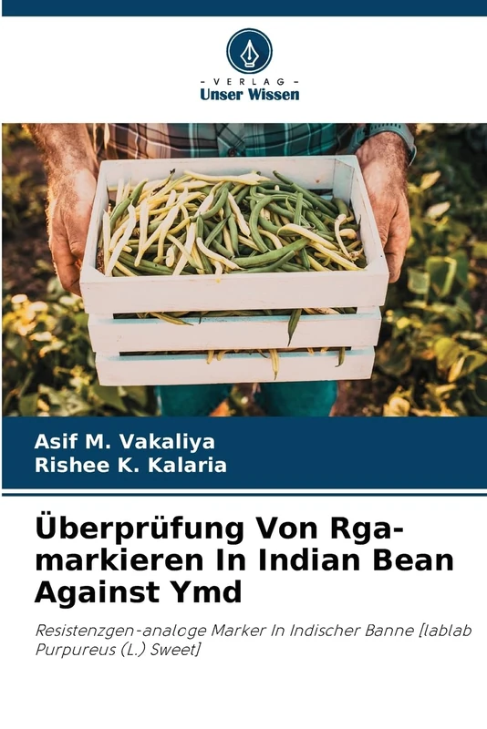 Überprüfung Von Rga-markieren In Indian Bean Against Ymd: Resistenzgen-analoge Marker In Indischer Banne [lablab Purpureus (L.) Sweet]