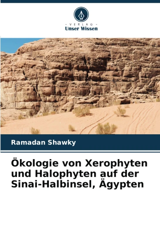 Ökologie von Xerophyten und Halophyten auf der Sinai-Halbinsel, Ägypten