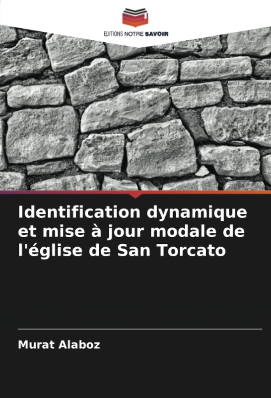 Identification dynamique et mise à jour modale de l'église de San Torcato - Image 1