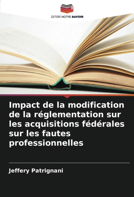 Impact de la modification de la réglementation sur les acquisitions fédérales sur les fautes professionnelles - Image 1