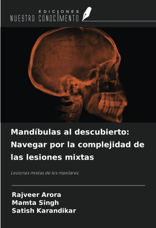 Mandíbulas al descubierto: Navegar por la complejidad de las lesiones mixtas: Lesiones mixtas de los maxilares - Image 1