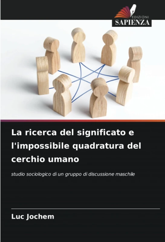 La ricerca del significato e l'impossibile quadratura del cerchio umano: studio sociologico di un gruppo di discussione maschile - Image 1