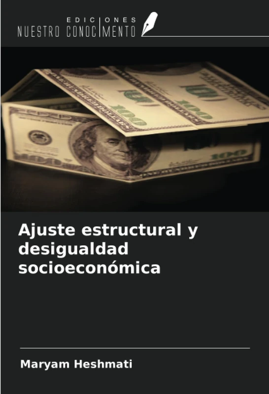 Ajuste estructural y desigualdad socioeconómica