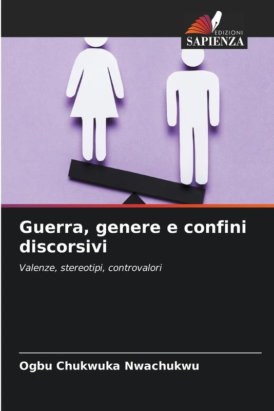 Guerra, genere e confini discorsivi: Valenze, stereotipi, controvalori - Image 1