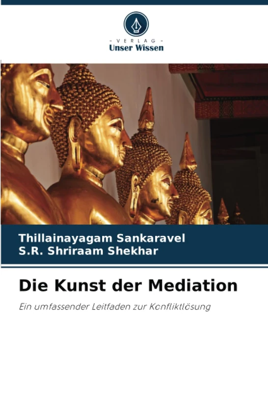 Die Kunst der Mediation: Ein umfassender Leitfaden zur Konfliktlösung