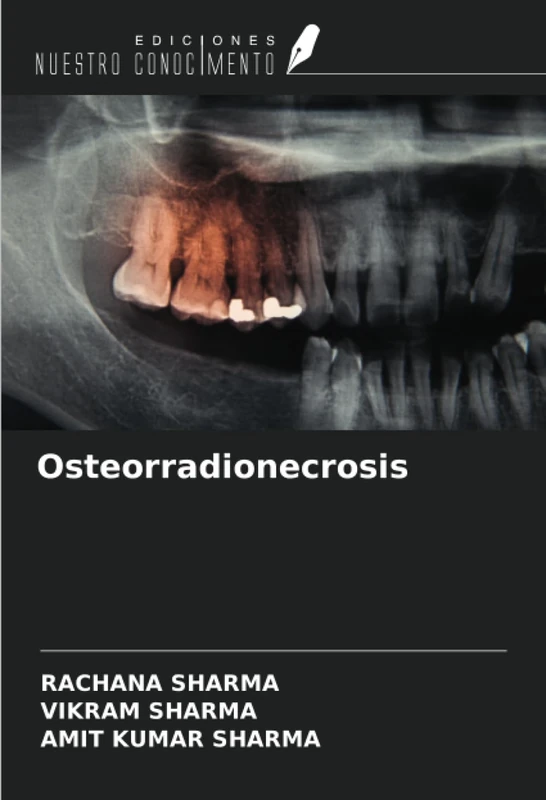 Osteorradionecrosis