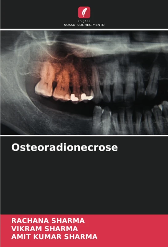 Osteoradionecrose