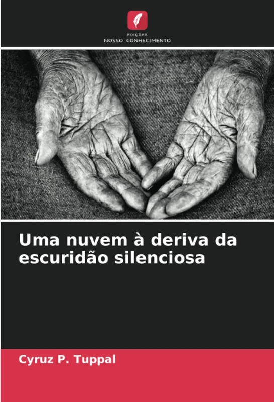 Uma nuvem à deriva da escuridão silenciosa