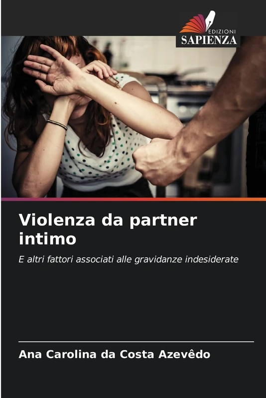 Violenza da partner intimo: E altri fattori associati alle gravidanze indesiderate - Image 1