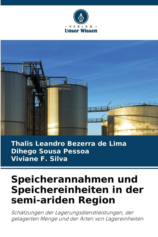 Speicherannahmen und Speichereinheiten in der semi-ariden Region: Schätzungen der Lagerungsdienstleistungen, der gelagerten Menge und der Arten von Lagereinheiten