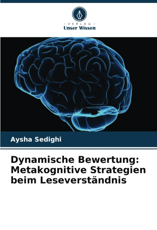Dynamische Bewertung: Metakognitive Strategien beim Leseverständnis