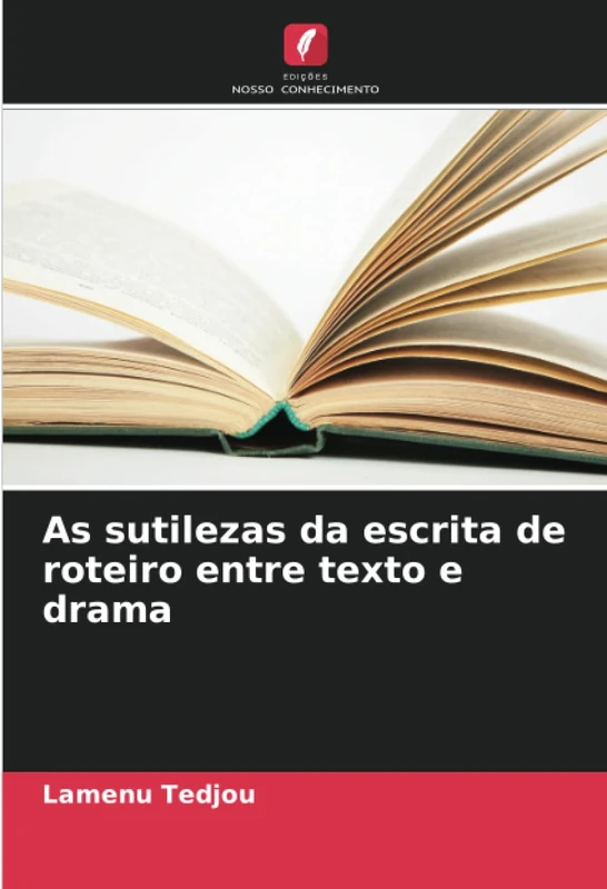 As sutilezas da escrita de roteiro entre texto e drama
