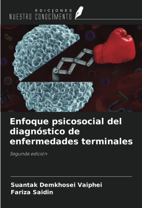 Enfoque psicosocial del diagnóstico de enfermedades terminales: Segunda edición - Image 1
