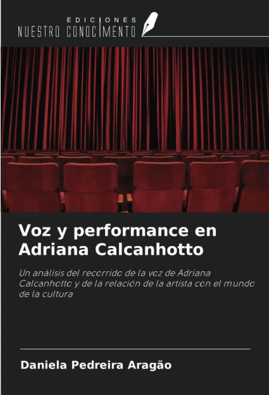 Voz y performance en Adriana Calcanhotto: Un análisis del recorrido de la voz de Adriana Calcanhotto y de la relación de la artista con el mundo de la cultura - Image 1