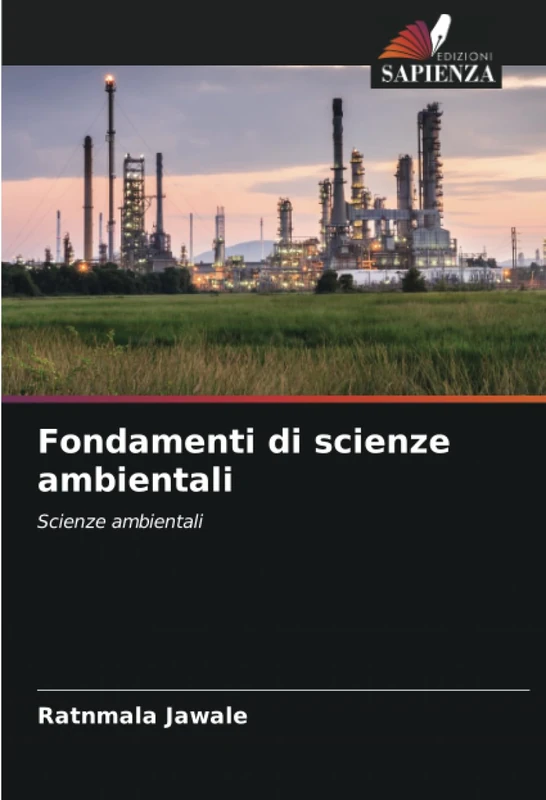 Fondamenti di scienze ambientali: Scienze ambientali