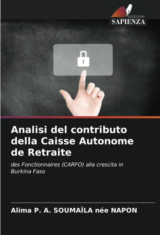 Analisi del contributo della Caisse Autonome de Retraite: des Fonctionnaires (CARFO) alla crescita in Burkina Faso