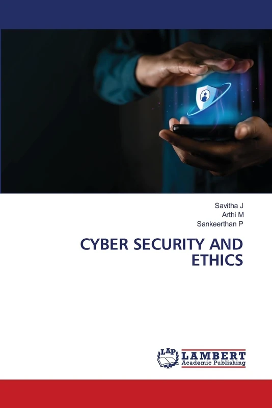 CYBER SECURITY AND ETHICS