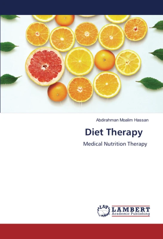 Diet Therapy: Medical Nutrition Therapy