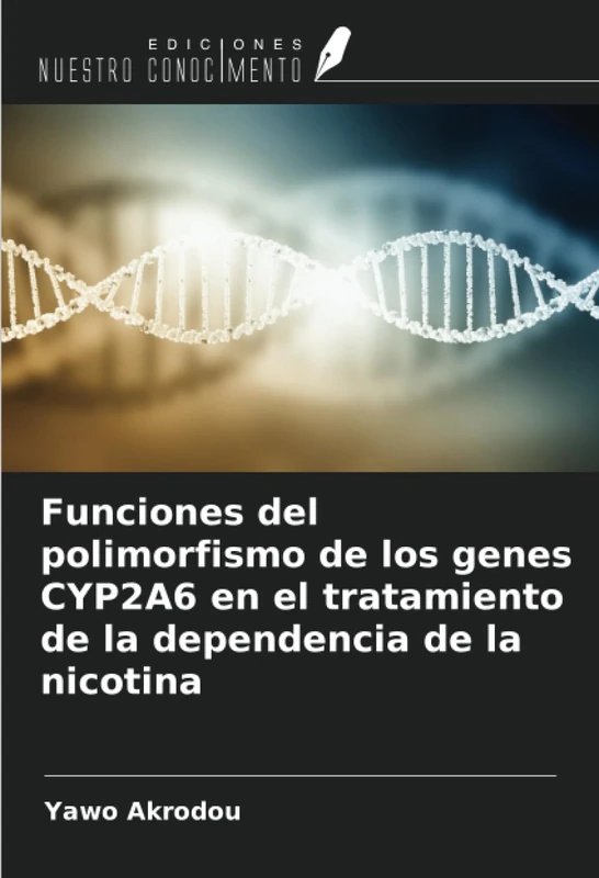 Funciones del polimorfismo de los genes CYP2A6 en el tratamiento de la dependencia de la nicotina