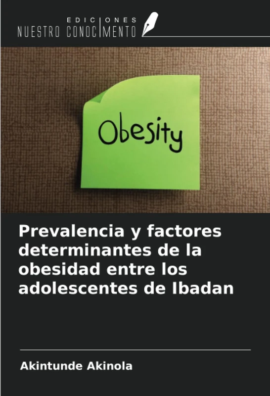 Prevalencia y factores determinantes de la obesidad entre los adolescentes de Ibadan