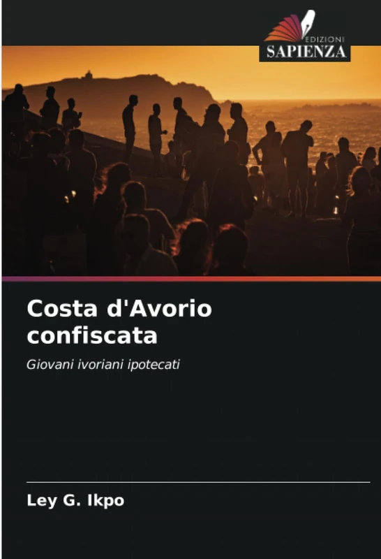 Costa d'Avorio confiscata: Giovani ivoriani ipotecati