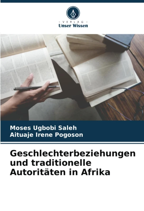 Geschlechterbeziehungen und traditionelle Autoritäten in Afrika