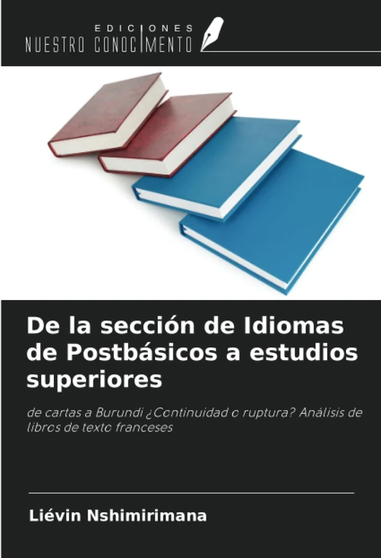 De la sección de Idiomas de Postbásicos a estudios superiores: de cartas a Burundi ¿Continuidad o ruptura? Análisis de libros de texto franceses - Image 1