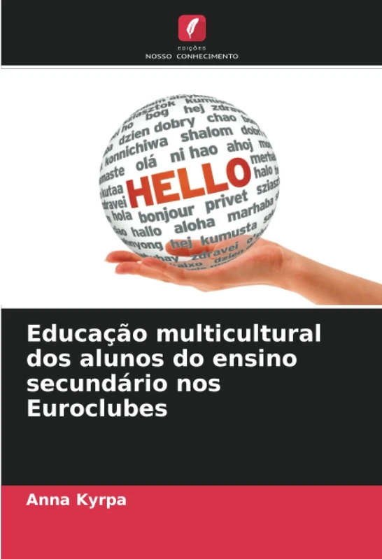 Educação multicultural dos alunos do ensino secundário nos Euroclubes