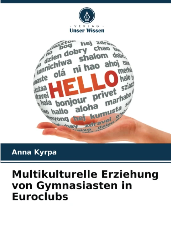 Multikulturelle Erziehung von Gymnasiasten in Euroclubs