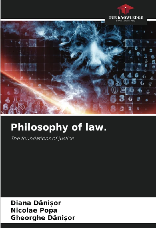 Philosophy of law.: The foundations of justice