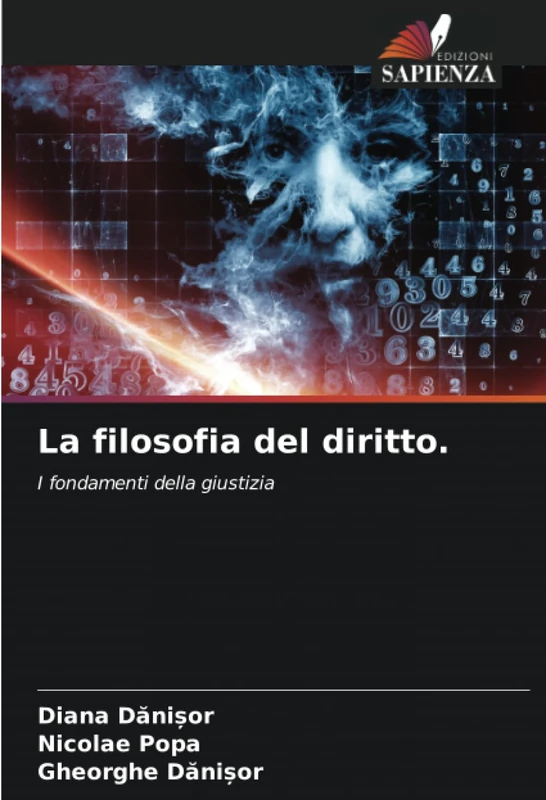 La filosofia del diritto.: I fondamenti della giustizia