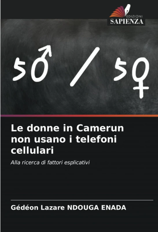 Le donne in Camerun non usano i telefoni cellulari: Alla ricerca di fattori esplicativi