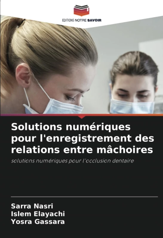 Solutions numériques pour l'enregistrement des relations entre mâchoires: solutions numériques pour l'occlusion dentaire - Image 1