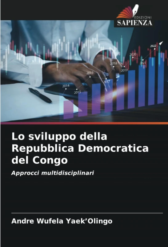 Lo sviluppo della Repubblica Democratica del Congo: Approcci multidisciplinari