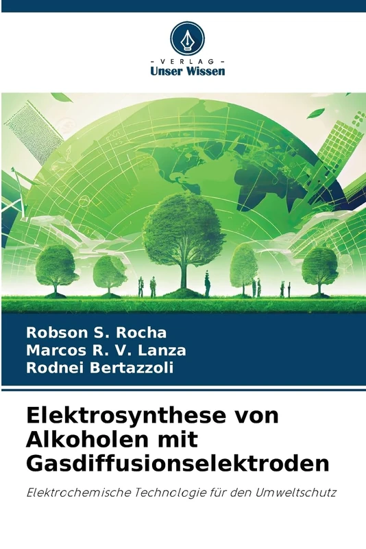 Elektrosynthese von Alkoholen mit Gasdiffusionselektroden: Elektrochemische Technologie für den Umweltschutz