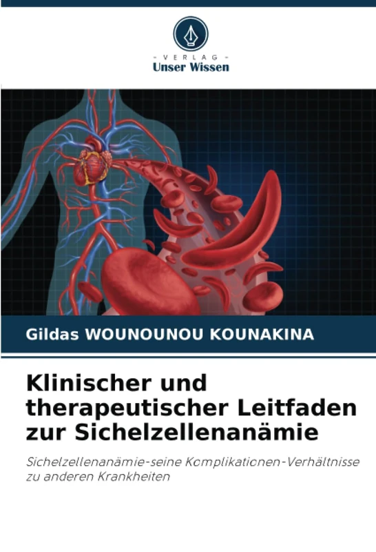 Klinischer und therapeutischer Leitfaden zur Sichelzellenanämie: Sichelzellenanämie-seine Komplikationen-Verhältnisse zu anderen Krankheiten - Image 1