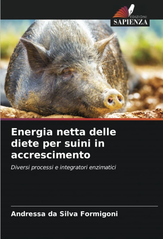 Energia netta delle diete per suini in accrescimento: Diversi processi e integratori enzimatici