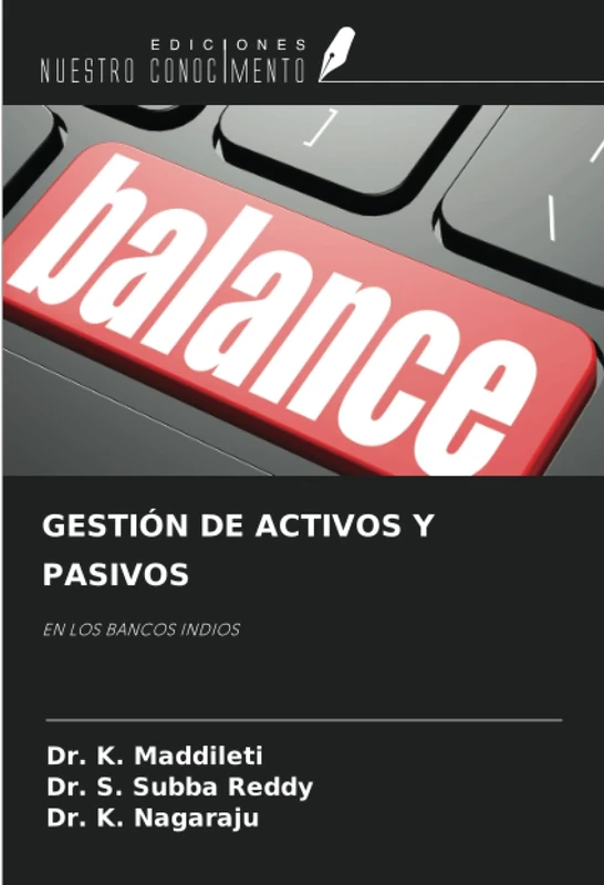 GESTIÓN DE ACTIVOS Y PASIVOS: EN LOS BANCOS INDIOS
