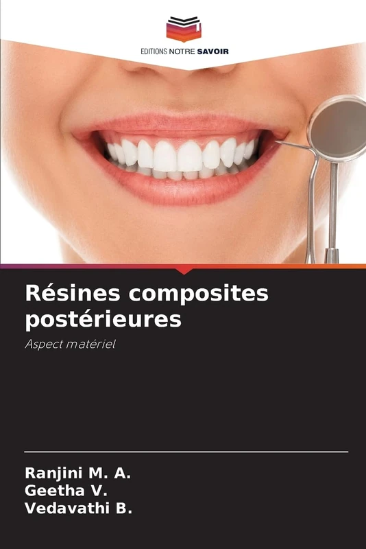 Résines composites postérieures: Aspect matériel